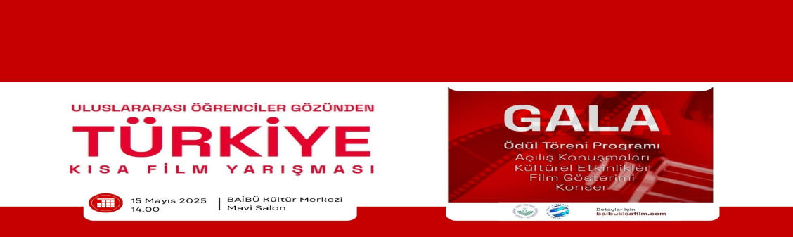 Uluslararası Öğrenciler Gözünden Türkiye” Kısa Film Yarışması Ödül Töreni